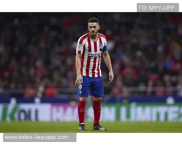 科克荣获马竞700场纪念球衣分享感言继续保持最初热情与激情 科克荣获马竞700场纪念球衣分享感言继续保持最初热情与激情